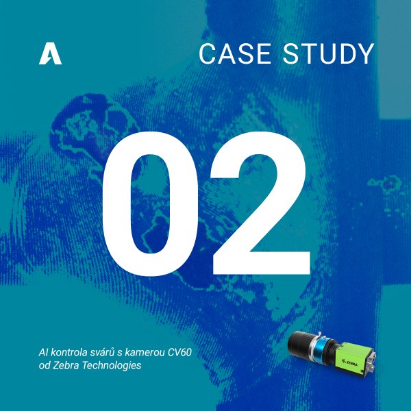 CASE STUDY 02: Automatizovaná kontrola svárů pomocí AI